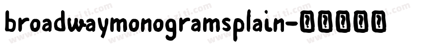 broadwaymonogramsplain字体转换