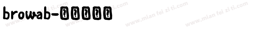browab字体转换
