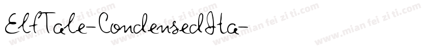 ElfTale-CondensedIta字体转换