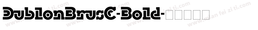 DublonBrusC-Bold字体转换