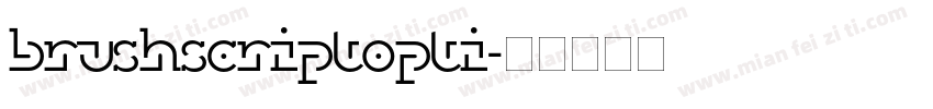 brushscriptopti字体转换