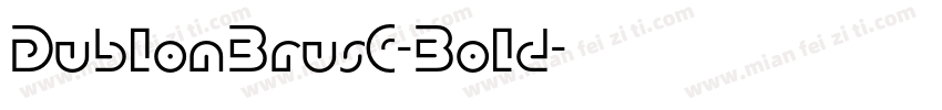DublonBrusC-Bold字体转换