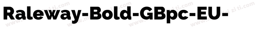 Raleway-Bold-GBpc-EU字体转换