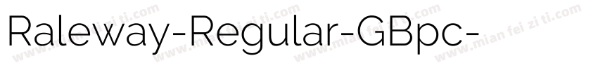 Raleway-Regular-GBpc字体转换