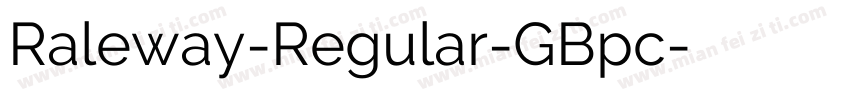 Raleway-Regular-GBpc字体转换