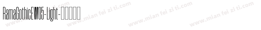 RamaGothicEW05-Light字体转换
