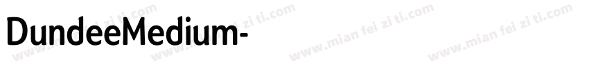 DundeeMedium字体转换