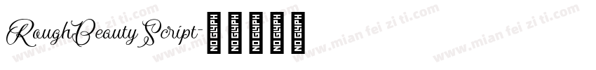 RoughBeautyScript字体转换