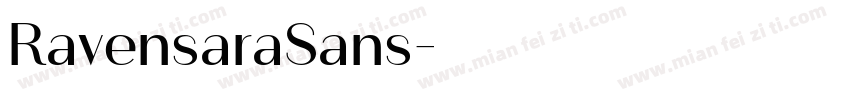 RavensaraSans字体转换