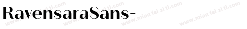 RavensaraSans字体转换