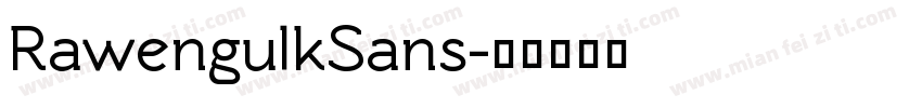 RawengulkSans字体转换