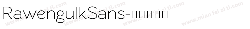 RawengulkSans字体转换