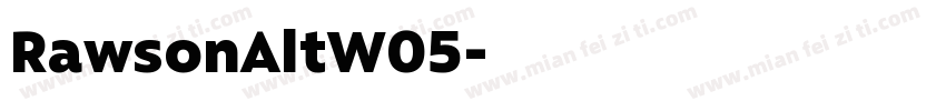 RawsonAltW05字体转换