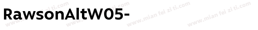 RawsonAltW05字体转换