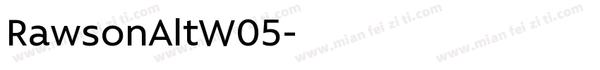 RawsonAltW05字体转换