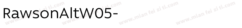 RawsonAltW05字体转换