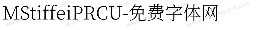 MStiffeiPRCU字体转换