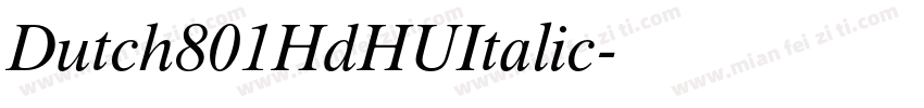 Dutch801HdHUItalic字体转换
