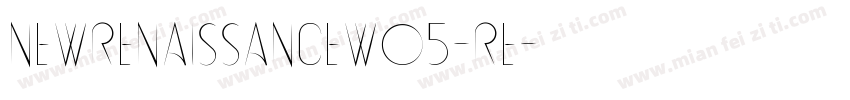 NewRenaissanceW05-Re字体转换