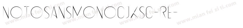 NotosansMonoCJKsc-Re字体转换