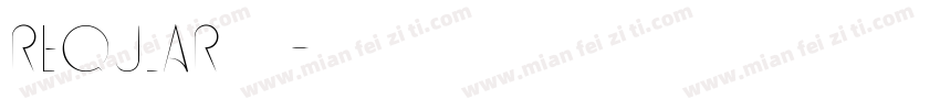 Reqular样品字体转换