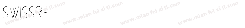 SwissRe字体转换