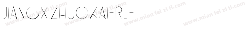 jiangxizhuokai-re字体转换