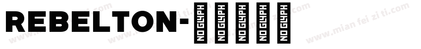 Rebelton字体转换