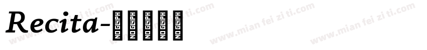 Recita字体转换