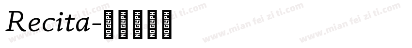 Recita字体转换
