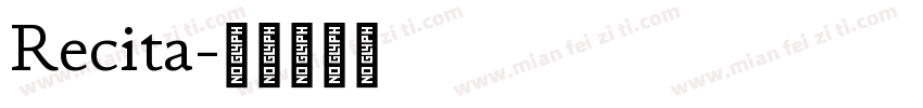 Recita字体转换