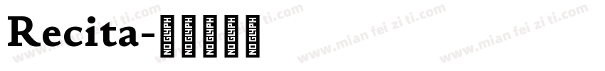 Recita字体转换