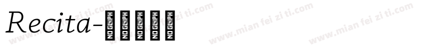 Recita字体转换