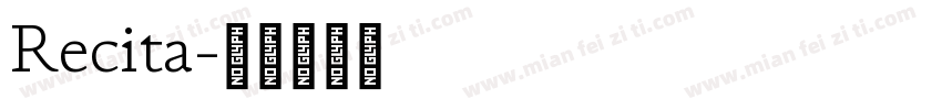 Recita字体转换