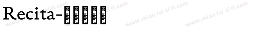 Recita字体转换