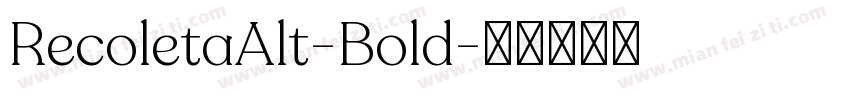 RecoletaAlt-Bold字体转换