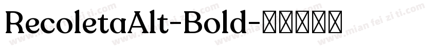 RecoletaAlt-Bold字体转换