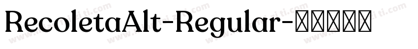 RecoletaAlt-Regular字体转换