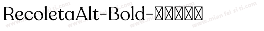 RecoletaAlt-Bold字体转换