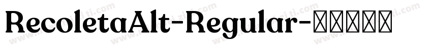 RecoletaAlt-Regular字体转换