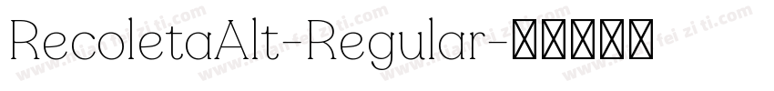RecoletaAlt-Regular字体转换