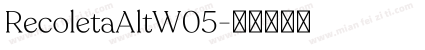 RecoletaAltW05字体转换