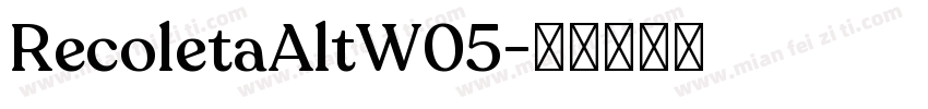 RecoletaAltW05字体转换