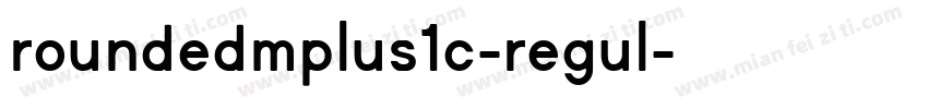 roundedmplus1c-regul字体转换