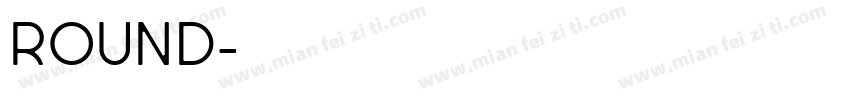 ROUND字体转换