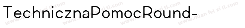 TechnicznaPomocRound字体转换