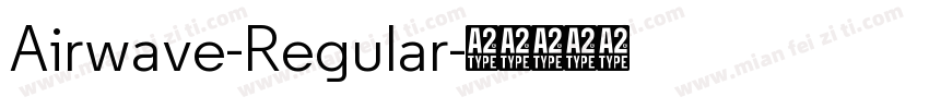 Airwave-Regular字体转换