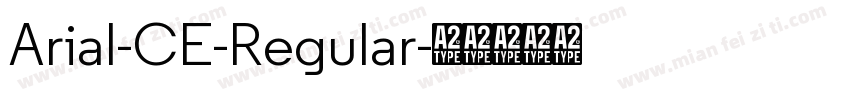 Arial-CE-Regular字体转换