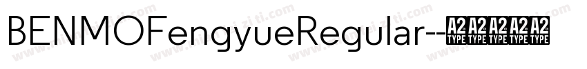 BENMOFengyueRegular-字体转换