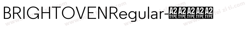 BRIGHTOVENRegular字体转换